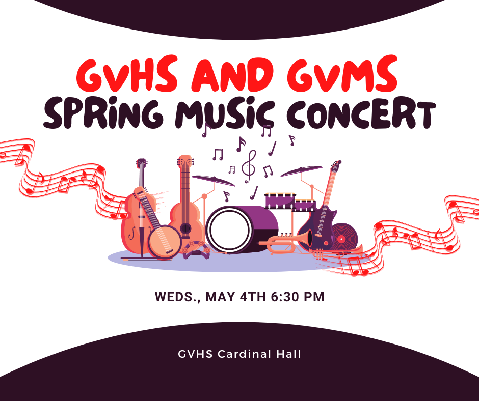 Graphic for Music Concert at GVHS May 4th