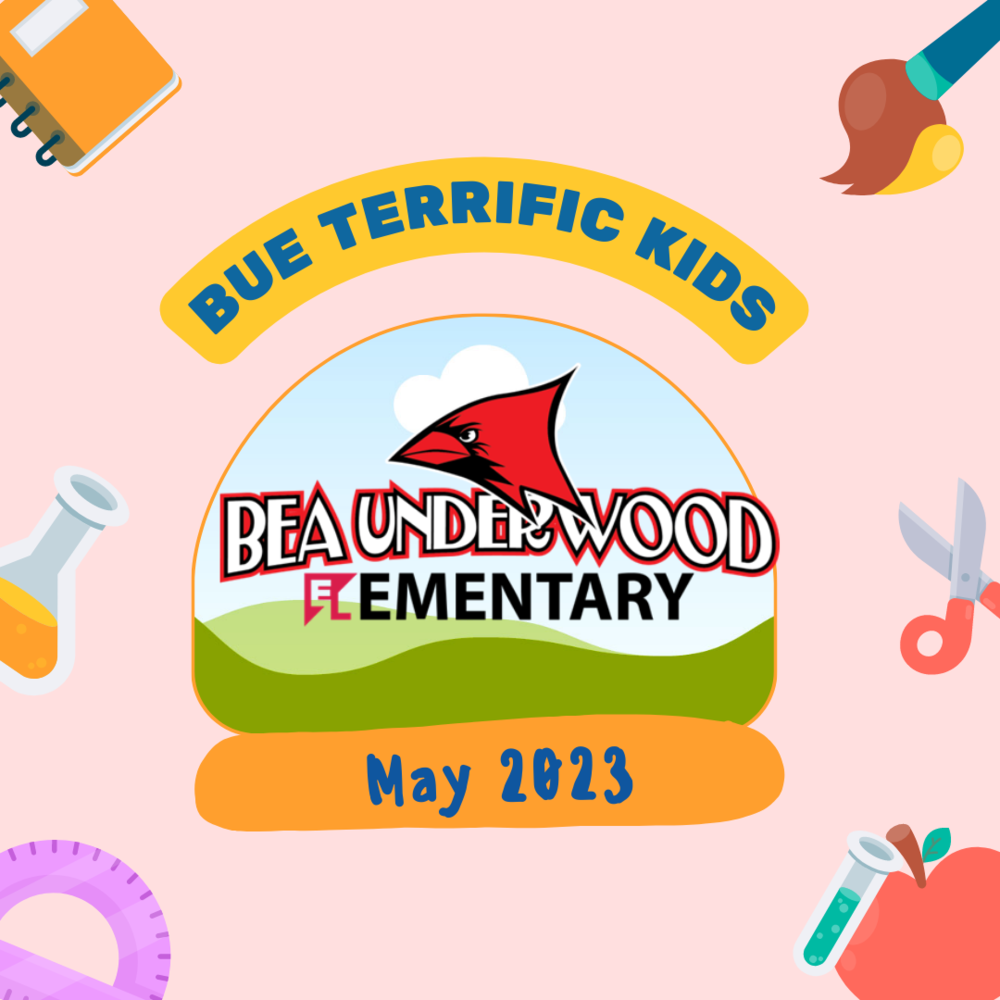 BUE Terrific Kids for the month of May 2023
