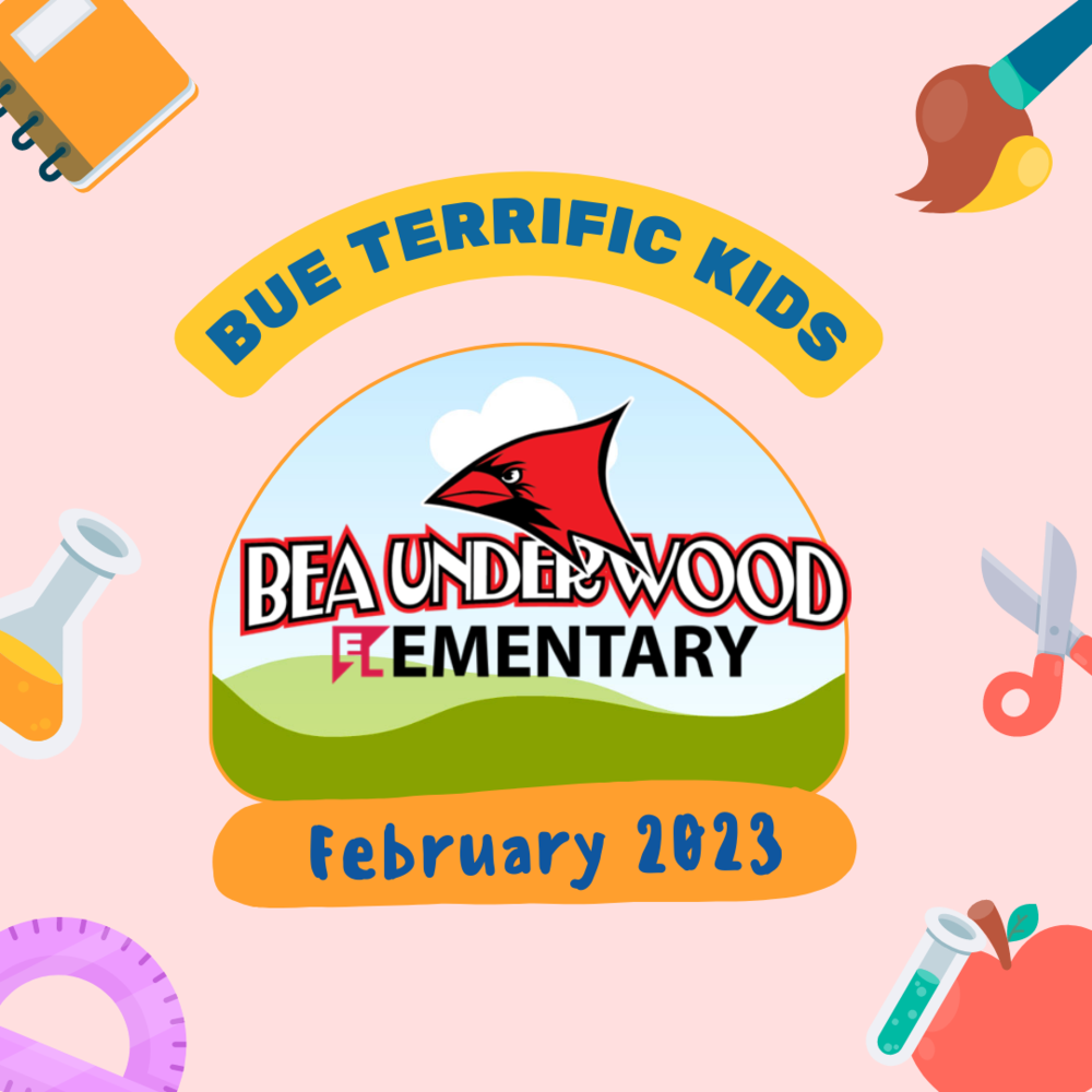 BUE Terrific Kids for the month of February 2023